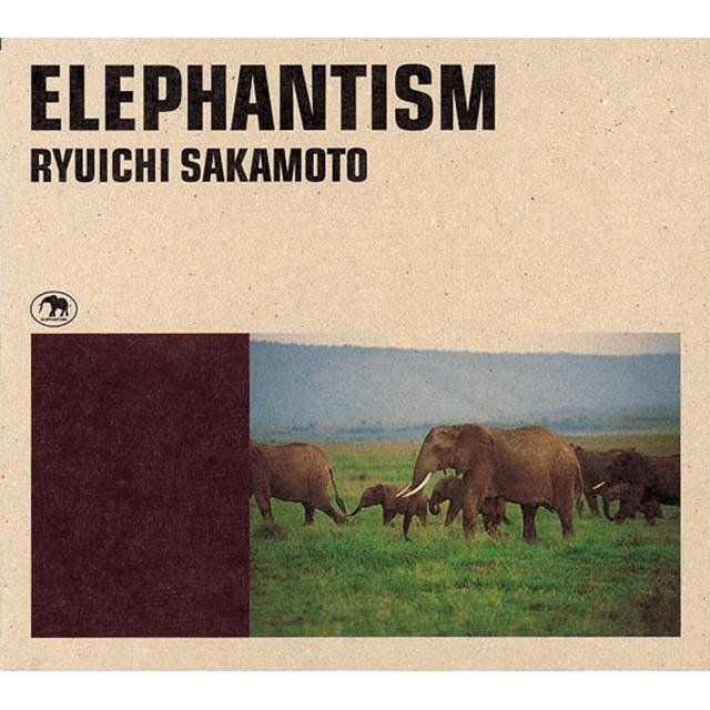 坂本龍一 / Sakamoto Ryuichi「ELEPHANTISM」 | Warner Music Japan