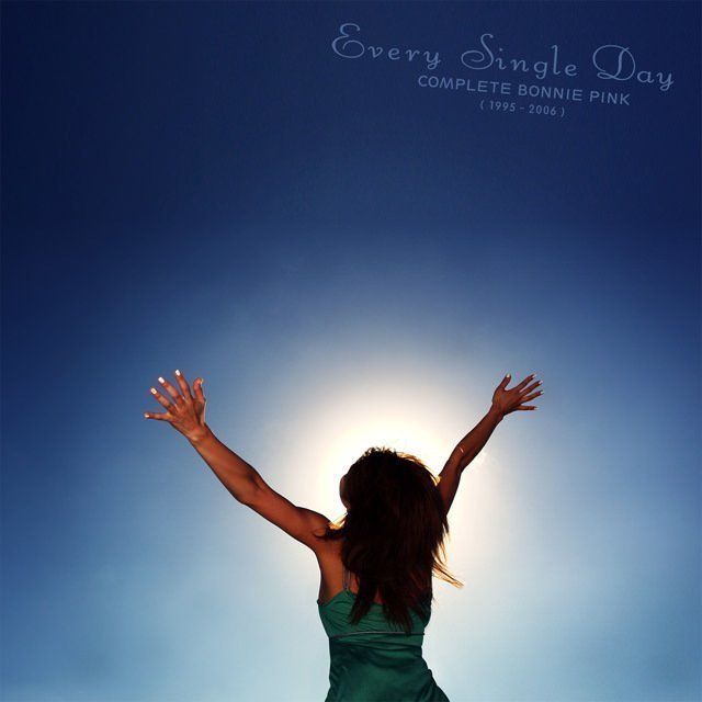 Ｅｖｅｒｙ Ｓｉｎｇｌｅ Ｄａｙ−Ｃｏｍｐｌｅｔｅ ＢＯＮＮＩＥ ＰＩＮＫ（１９９５−２００６）−