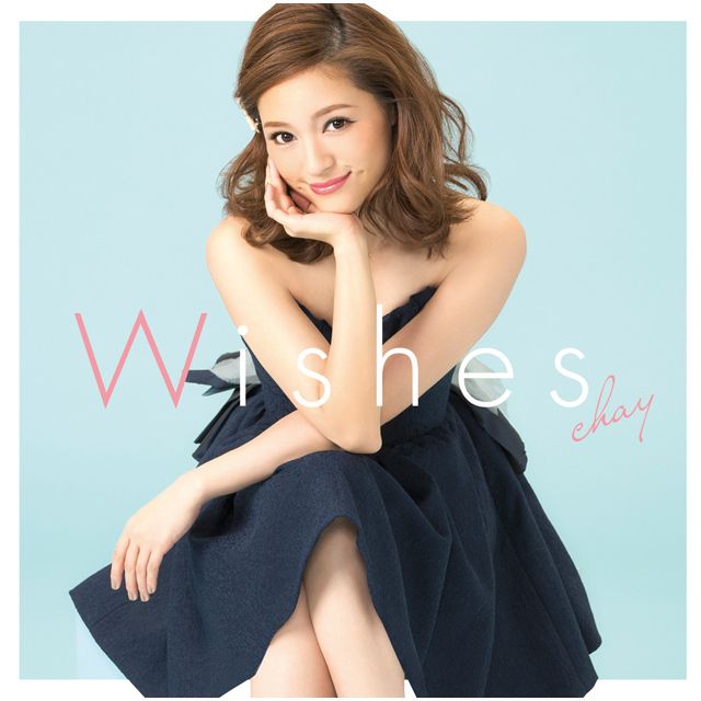 chay「Wishes（通常盤）」 | Warner Music Japan