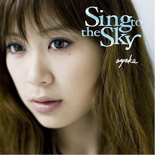 Sing to the Sky（期間限定特別価格盤）