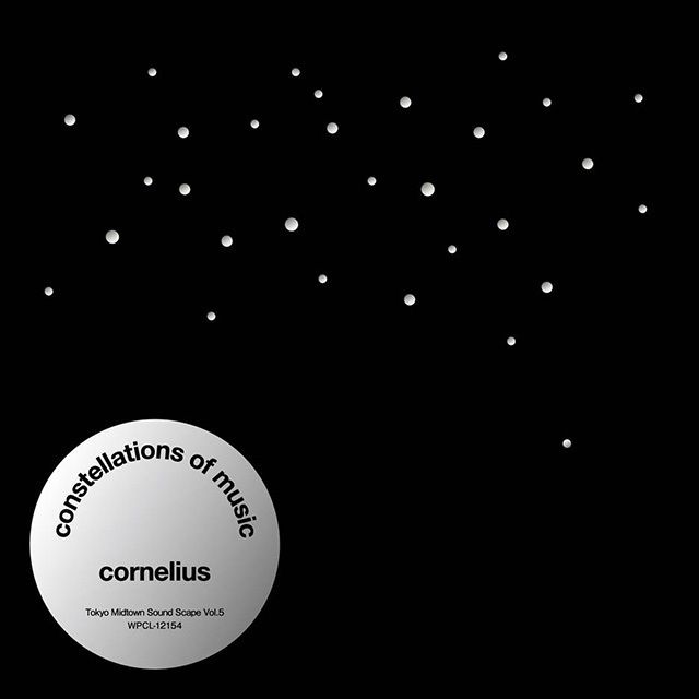 コーネリアス / Cornelius「Constellations Of Music」 | Warner Music