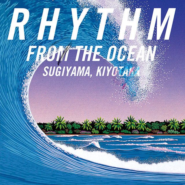 RHYTHM FROM THE OCEAN【デジタル・リマスター】