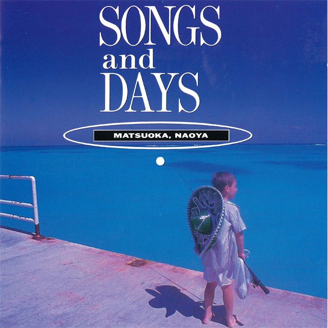 SONGS and DAYS（SHM-CD）