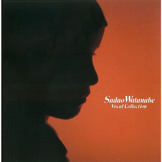 ジャスト・ア・タッチ～渡辺貞夫ヴォーカル・コレクション（SHM-CD）