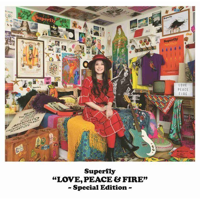 LOVE, PEACE & FIRE -Special Edition-