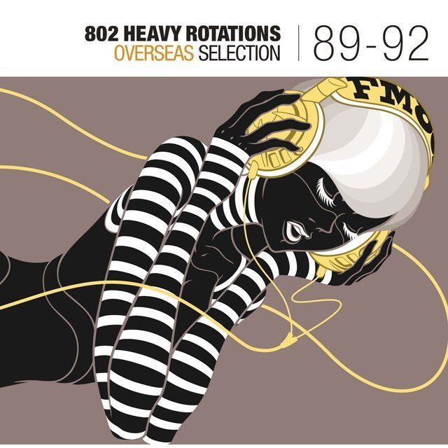 802 HEAVY ROTATIONS~OVERSEAS SELECTION '89~~92
