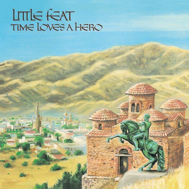 リトル・フィート / Little Feat「タイム・ラヴズ・ア・ヒーロー（紙