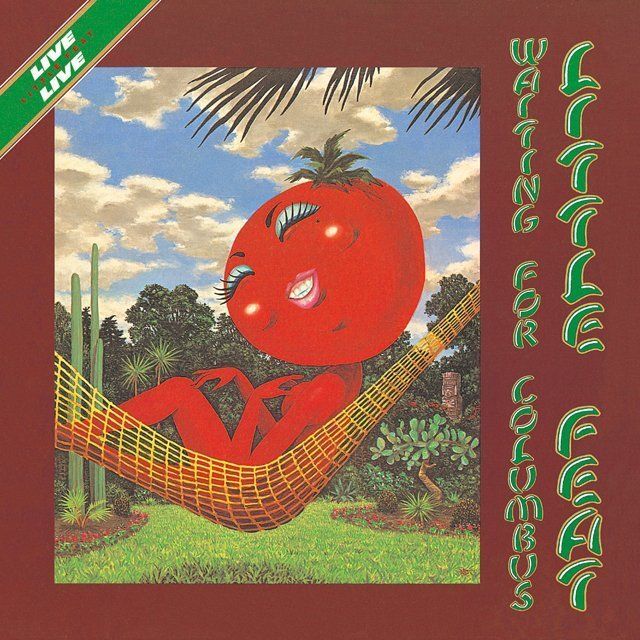 リトル・フィート / Little Feat「ウェイティング・フォー・コロンブス