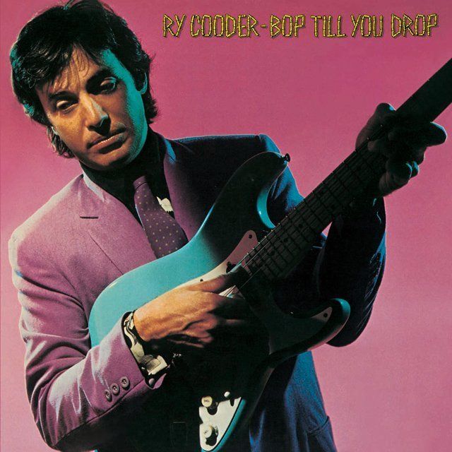 ライ・クーダー / Ry Cooder「バップ・ドロップ・デラックス(紙