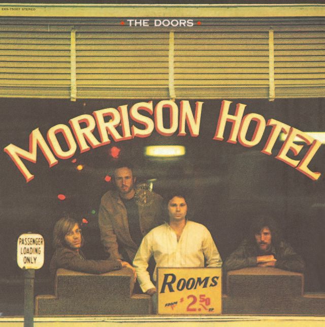 ドアーズ / The Doors「モリソン・ホテル / Morrison Hotel (Expanded