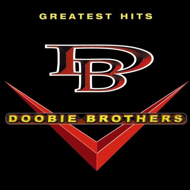 ドゥービー・ブラザーズ / The Doobie Brothers「グレイテスト・ヒッツ