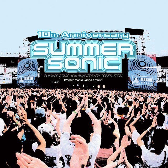 ヴァリアス・アーティスト / Various Artists「サマーソニック10th