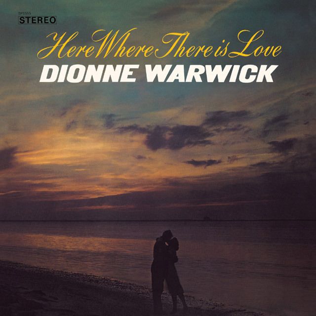 ディオンヌ・ワーウィック / Dionne Warwicke「ヒア・ホエア・ゼア
