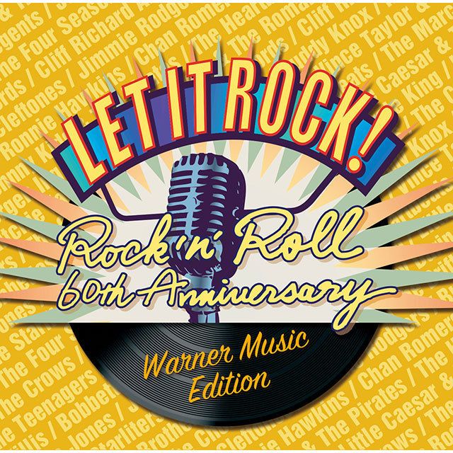 レット・イット・ロック!~ロックン・ロール60周年 - ワーナーミュージック編