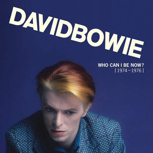 デヴィッド・ボウイ / David Bowie「フー・キャン・アイ・ビー・ナウ