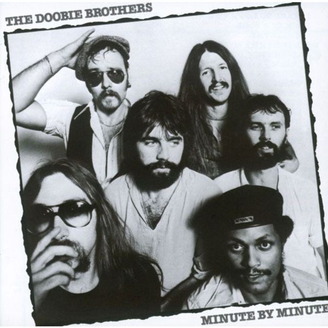 ドゥービー・ブラザーズ / The Doobie Brothers「ミニット・バイ