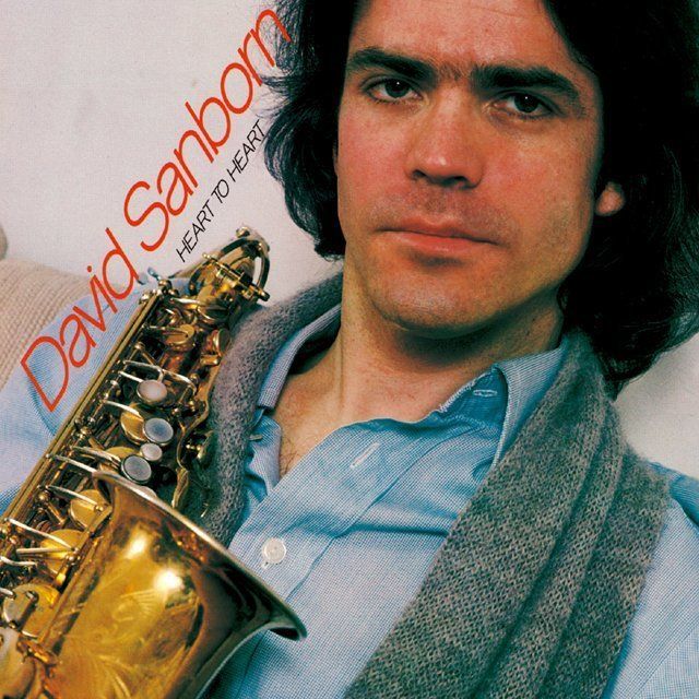 デイヴィッド・サンボーン / David Sanborn「ハート・トゥ・ハート