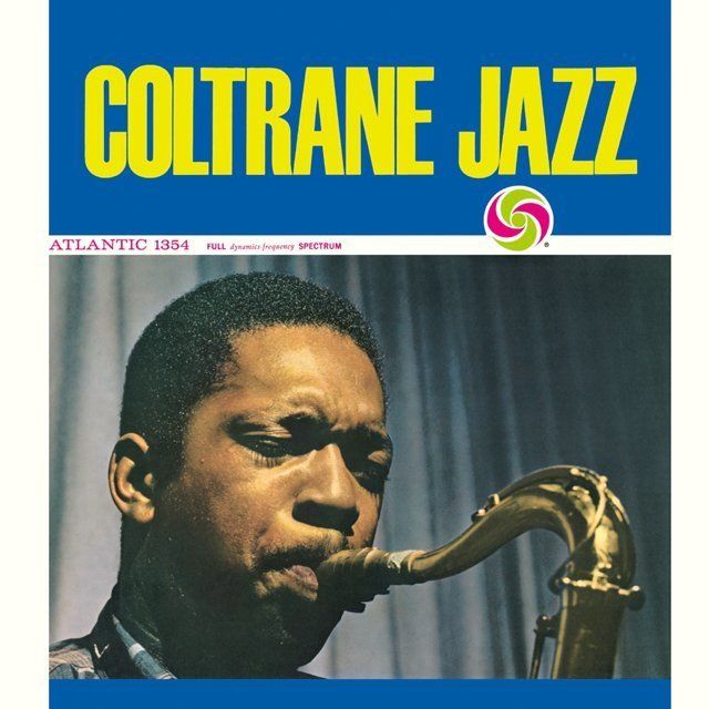 ジョン・コルトレーン / John Coltrane「コルトレーン・ジャズ(+4