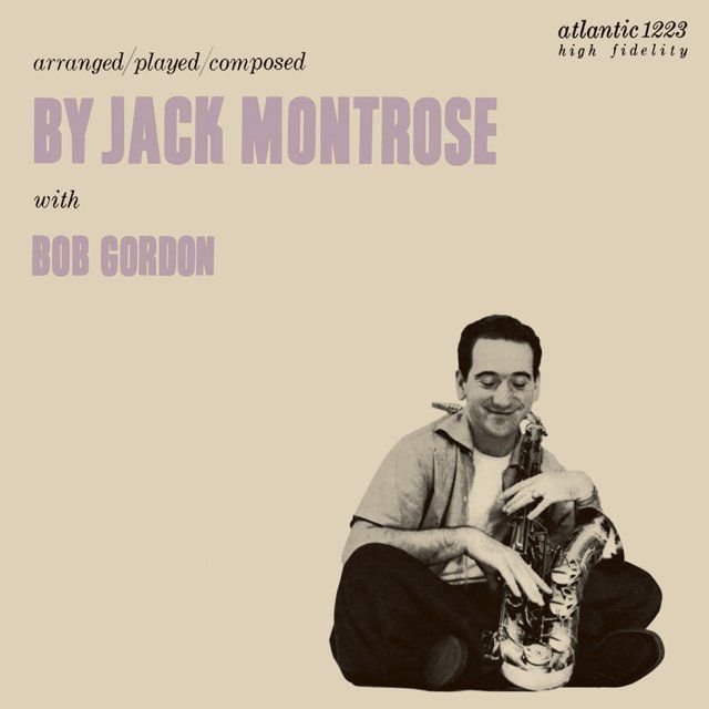 ジャック・モントローズ / Jack Montrose | Warner Music Japan