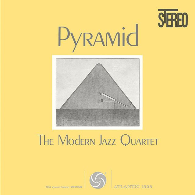 モダン・ジャズ・カルテット / The Modern Jazz Quartet「ピラミッド