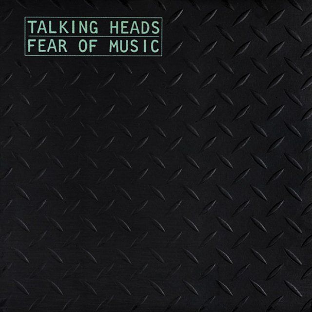 トーキング・ヘッズ / Talking Heads「フィア・オブ・ミュージック