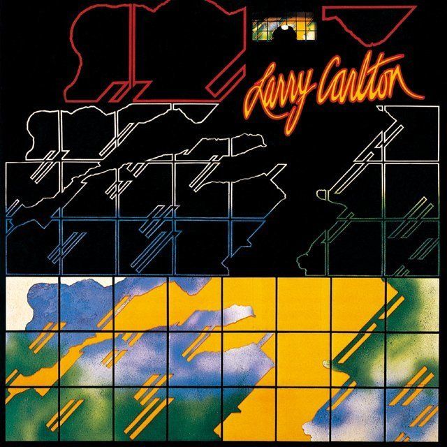 ラリー・カールトン / Larry Carlton「夜の彷徨(さまよい) / LARRY