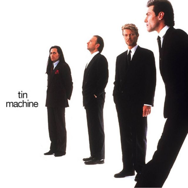 デヴィッド・ボウイ / David Bowie「ティン・マシーン / TIN MACHINE
