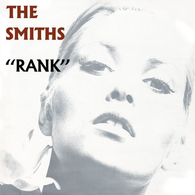 ザ・スミス / The Smiths「ランク / Rank」 | Warner Music Japan