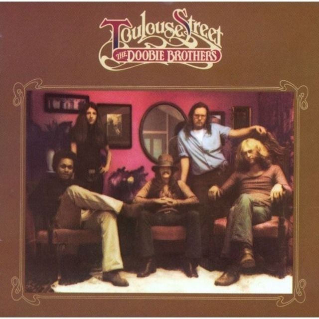 ドゥービー・ブラザーズ / The Doobie Brothers「トゥールーズ