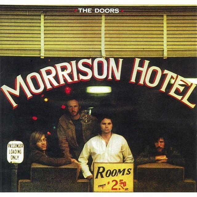 ドアーズ / The Doors「モリソン・ホテル / MORRISON HOTEL」 | Warner