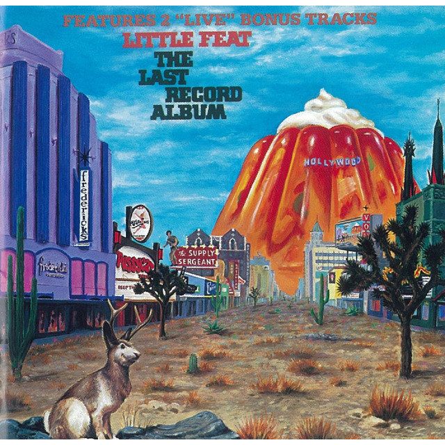 リトル・フィート / Little Feat ディスコグラフィー | Warner Music Japan