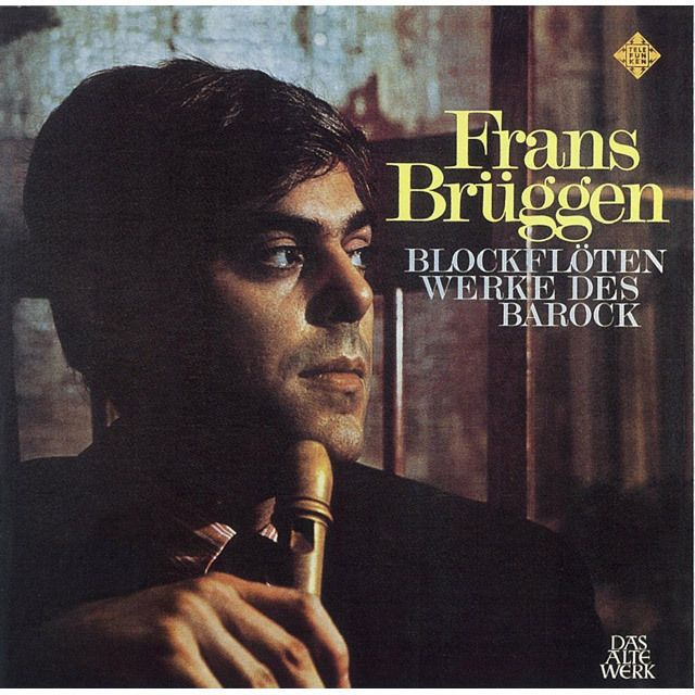 フランス・ブリュッヘン / Frans Bruggen ディスコグラフィー | Warner