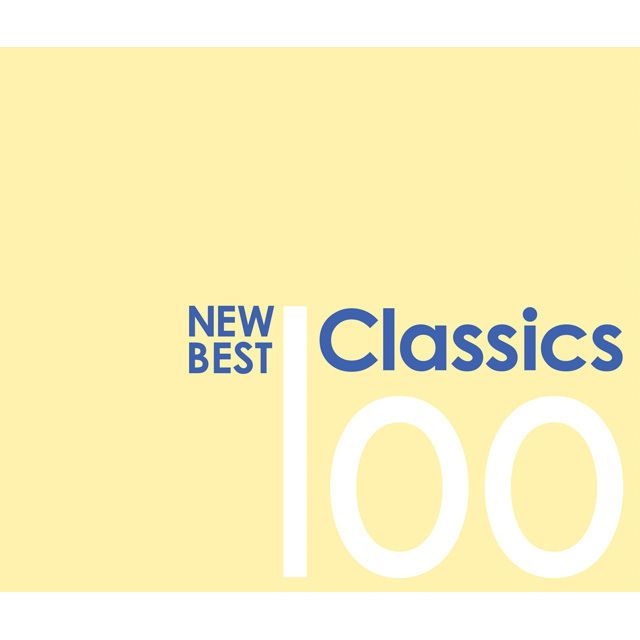 ニュー・ベスト 100（V.A.）「ニュー・ベスト・クラシック100<6CD
