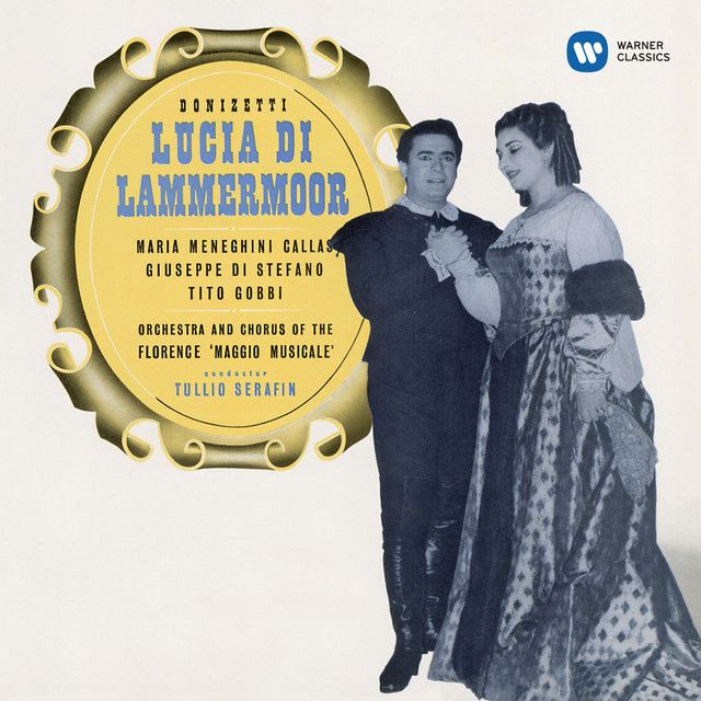マリア・カラス / Maria Callas「ドニゼッティ:歌劇「ランメルモールの