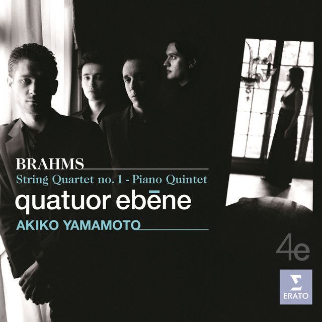 エベーヌ弦楽四重奏団 / Quatuor Ebene「ブラームス:弦楽四重奏曲第1番