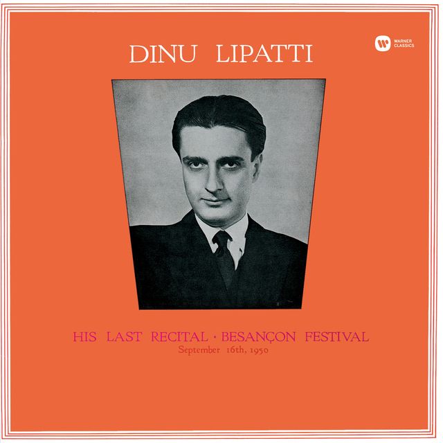 ディヌ・リパッティ / Dinu Lipatti「ブザンソン音楽祭における最後の