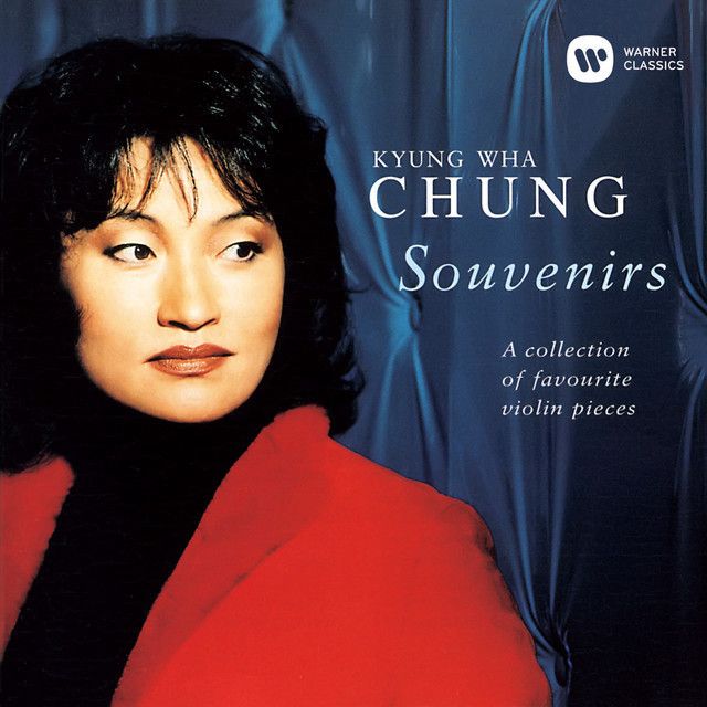 チョン・キョンファ / Chung Kyung Wha「スーヴェニールーヴァイオリン
