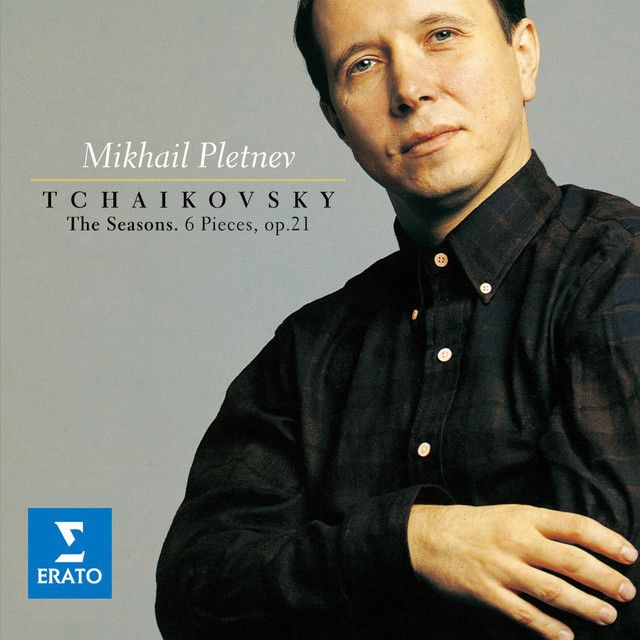 ミハイル・プレトニョフ / Mikhail Pletnev「チャイコフスキー:四季