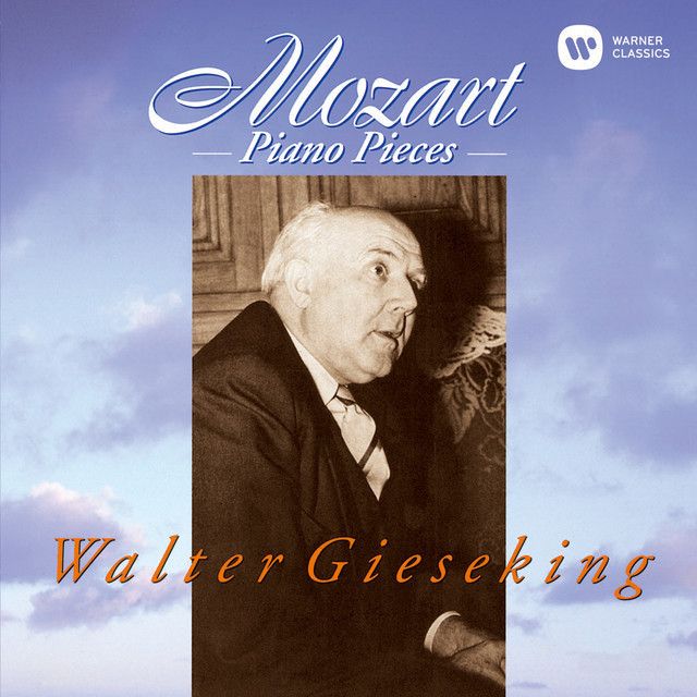 ワルター・ギーゼキング / Walter Gieseking「モーツァルト:ピアノ小品
