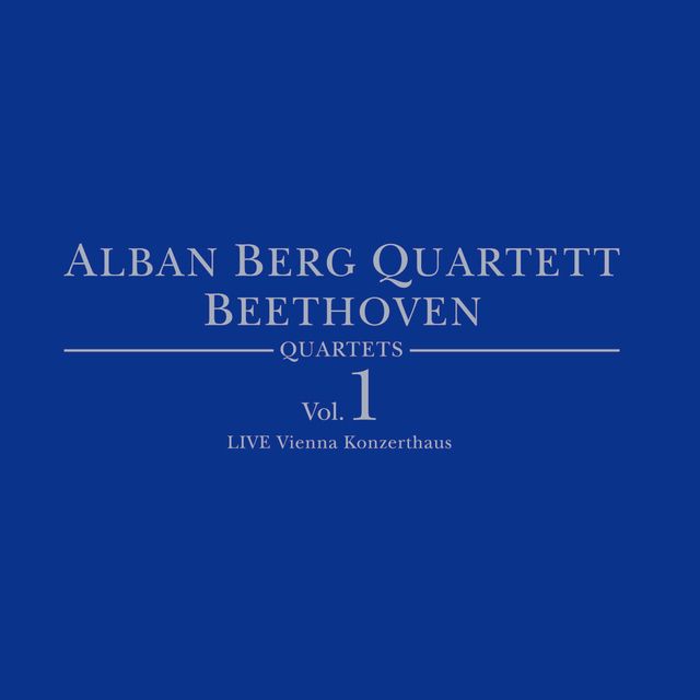 アルバン・ベルク四重奏団 / Alban Berg Quartett「ベートーヴェン