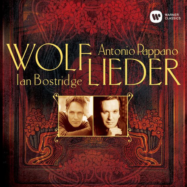 イアン・ボストリッジ / Ian Bostridge「ヴォルフ歌曲集 / Wolf:Lieder