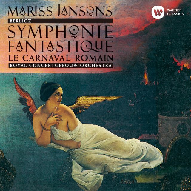 マリス・ヤンソンス / Mariss Jansons「ベルリオーズ:幻想交響曲、序曲