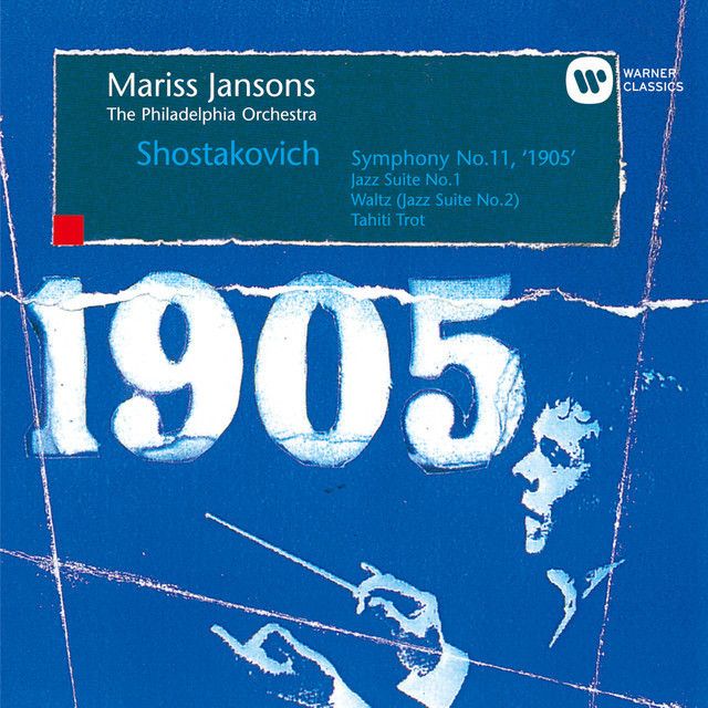 マリス・ヤンソンス / Mariss Jansons「ショスタコーヴィチ:交響曲第11