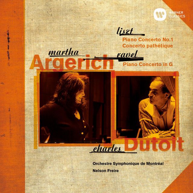 マルタ・アルゲリッチ / Martha Argerich「リスト＆ラヴェル：ピアノ