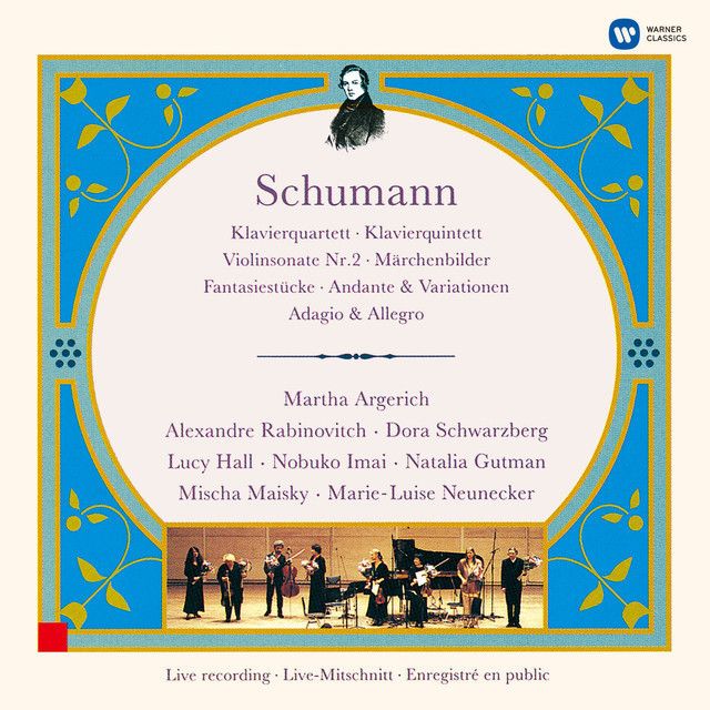 マルタ・アルゲリッチ / Martha Argerich「シューマン:室内楽