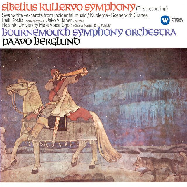 パーヴォ・ベルグルンド / Paavo Berglund「シベリウス:クレルヴォ