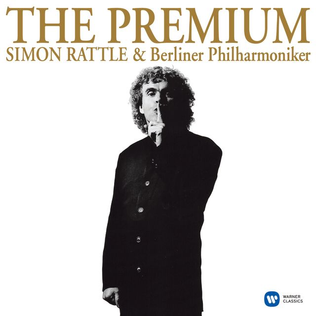 THE PREMIUM~サイモン・ラトル&ベルリン・フィル名演集~来日記念盤