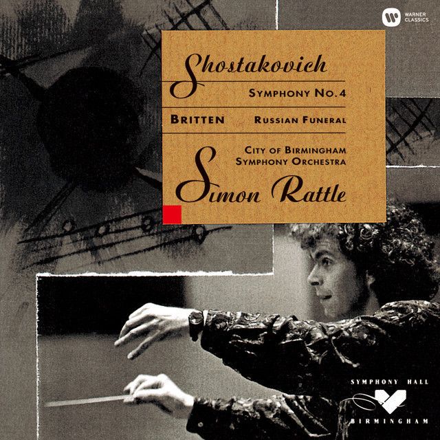 サイモン・ラトル / Sir Simon Rattle「ショスタコーヴィチ:交響曲第4