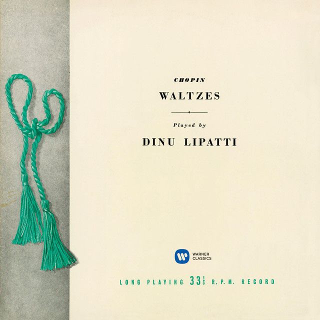 ディヌ・リパッティ / Dinu Lipatti「ショパン:ワルツ集 / Chopin: 14