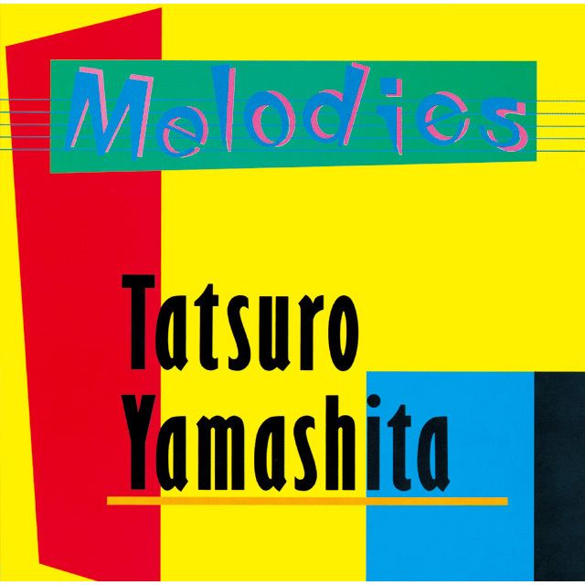 山下達郎「MELODIES(アナログ盤)」 | Warner Music Japan